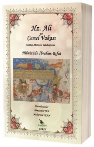 Hz. Ali ve Cemel Vakası Tarihçe Metin ve Sadeleştirme | Hilmizade İbra