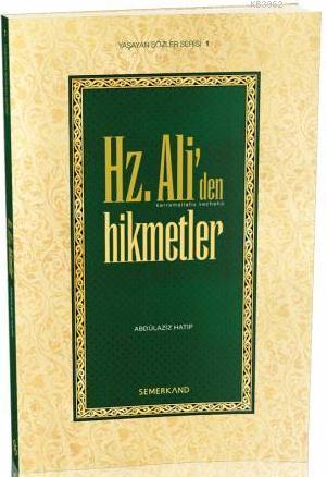 Hz. Ali'den Hikmetler | Abdülaziz Hatip | Semerkand Yayınları