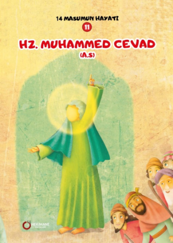 Hz. Muhammed Cevad(A.S.); 14 Masumun Hayatı(11) | Zehra Abdi | Hekiman