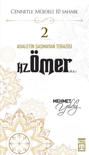 Hz. Ömer (R.A.) | Mehmet Yıldız | Timaş Yayınları