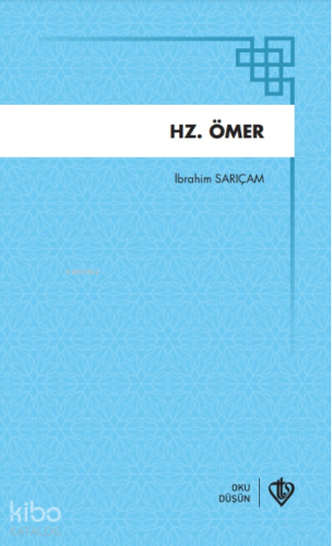 Hz Ömer | İbrahim Sarıçam | Türkiye Diyanet Vakfı Yayınları