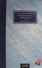 Hz. Peygamber Döneminde Çalışma Hayatı ve Meslekler | Elnure Azizova |