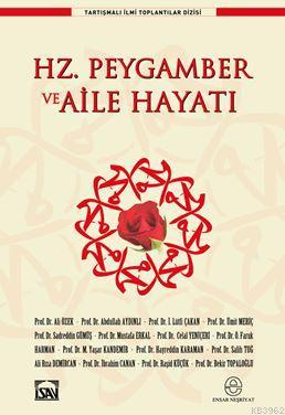 Hz. Peygamber ve Aile Hayatı | Kolektif | İsav Kitaplığı