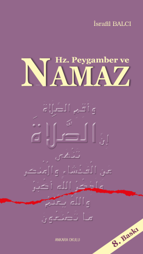 Hz. Peygamber ve Namaz | İsrafil Balcı | Ankara Okulu Yayınları