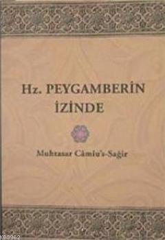 Hz. Peygamberin İzinde | | Konevi Yayınları