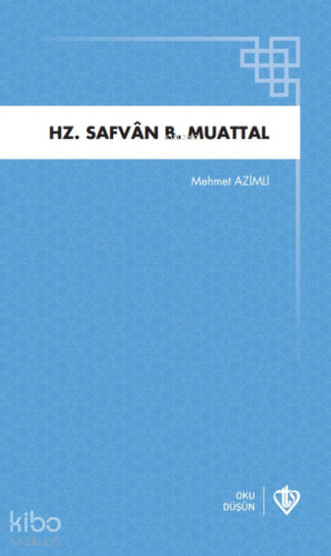 Hz Safvan B.Muattal | Mehmet Azimli | Türkiye Diyanet Vakfı Yayınları