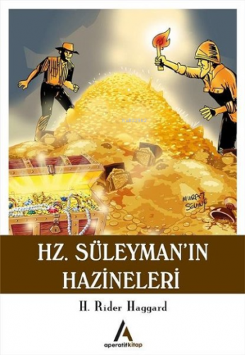 Hz. Süleyman’ın Hazineleri | H. Rider Haggard | Aperatif Kitap Yayınla