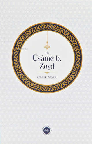 Hz. Üsame b. Zeyd | Cafer Acar | Diyanet İşleri Başkanlığı