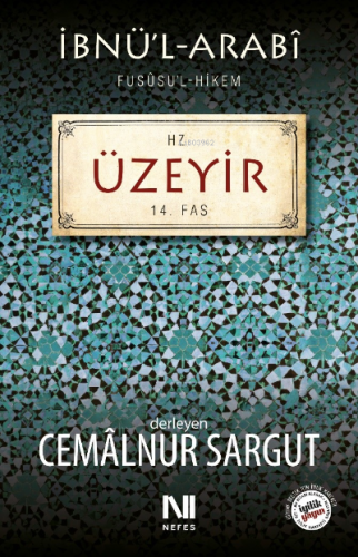 Hz. Üzeyir Fassı | Cemalnur Sargut | Nefes Yayınevi