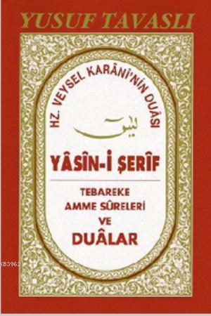 Hz. Veysel Karani'nin Duası ve Yasin-i Şerif (2. Hamur) (D40) | Yusuf 