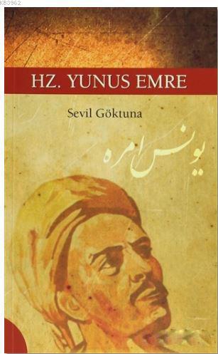 Hz.Yunus Emre | Sevil Göktuna | Gençlik Kitabevi