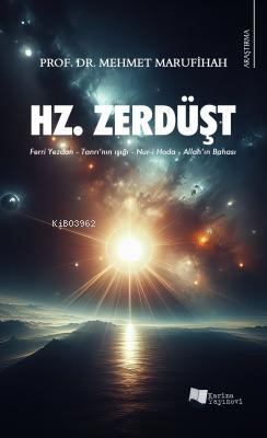 Hz. Zerdüşt | Mehmet Marufihah | Karina Kitap