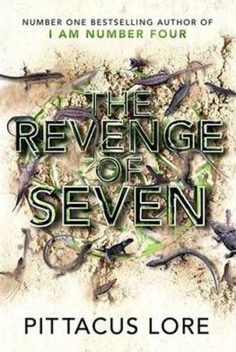 I Am Number Four 05. The Revenge of Seven | Pittacus Lore | Penguin Bo