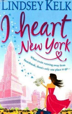 I Heart New York | Lindsey Kelk | Harper Collins