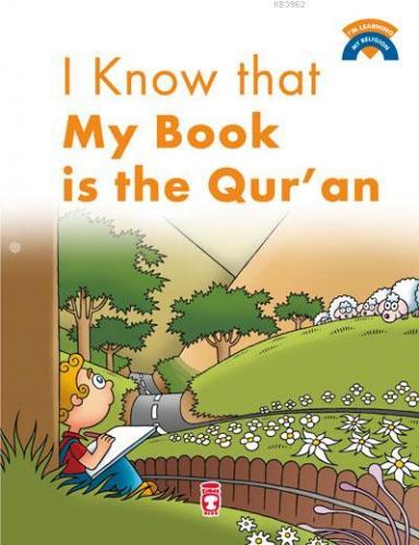 I`m Learning My Religion - I Know My Book is the Qur-An | | Timaş Kids