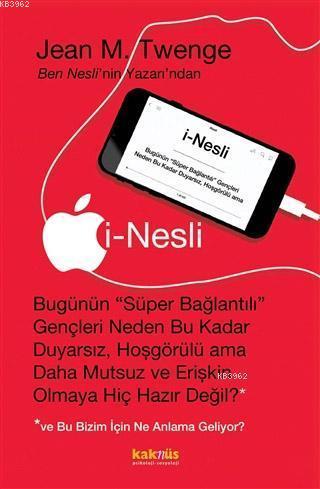 i-Nesli | Jean M. Twenge | Kaknüs Yayınları