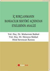 İç Borçlanmanın Bankacılık Sektörü Açısından Etkilerinin Analizi | Sür