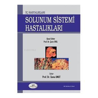 İç Hastalıkları Solunum Sistemi Hastalıkları | Tarık Zafer Nursal | Ak