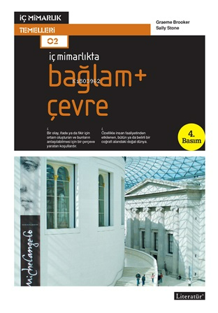 İç Mimarlıkta: Bağlam + Çevre | Sally Stone | Literatür Yayıncılık Dağ