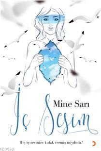 İç Sesim | Mine Sarı | Cinius Yayınları