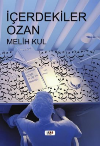 İçerdekiler Ozan | Melih Kul | Tilki Kitap