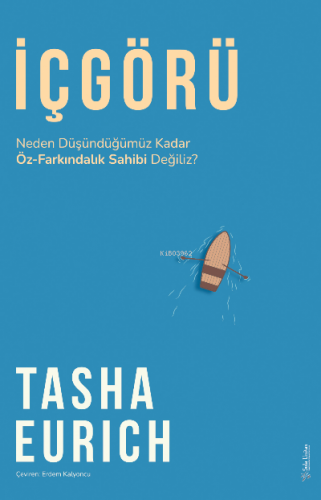 İçgörü | Tasha Eurich | Sola Unitas Academy