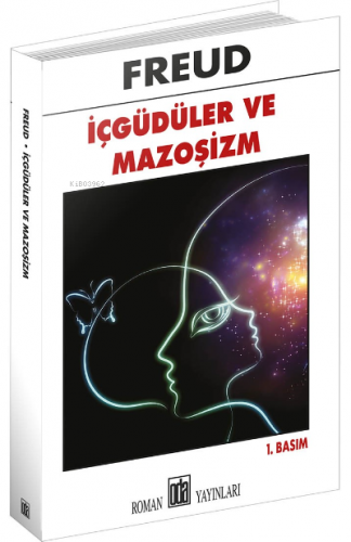 İçgüdüler Ve Mazoşizm | Freud | Oda Yayınları