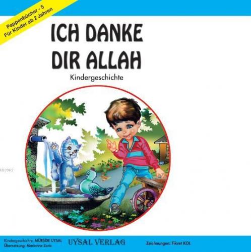 Ich Danke Dır Allah | Mürşide Uysal | Uysal Verlag