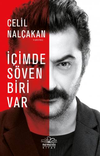 İçimde Söven Biri Var | Celil Nalçakan | Nemesis Kitap