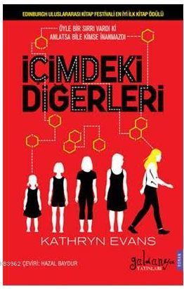 İçimdeki Diğerleri | Kathryn Evans | Güldünya Yayınları