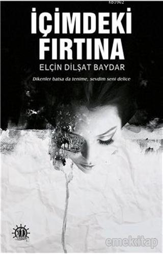 İçimdeki Fırtına | Elçin Dilşat Baydar | Yason Yayınları