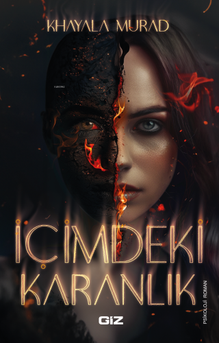 İçimdeki Karanlık | Khayala Murad | Giz Kitap