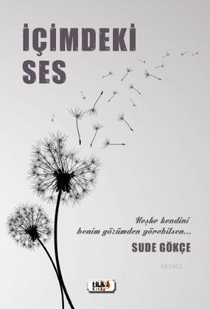 İçimdeki Ses | Sude Gökçe | Tilki Kitap