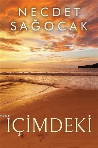 İçimdeki | Necdet Sağocak | Cinius Yayınları