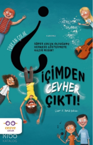 İçimden Cevher Çıktı | Türkan Çolak | Cezve Çocuk