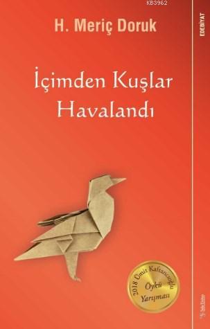 İçimden Kuşlar Havalandı | H. Meriç Doruk | Sola Unitas Academy