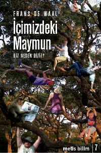 İçimizdeki Maymun; Biz Neden Biziz? | Frans De Waal | Metis Yayıncılık