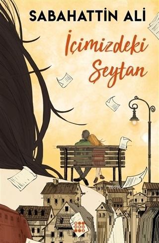 İçimizdeki Şeytan | Sabahattin Ali | Dokuz Yayınları