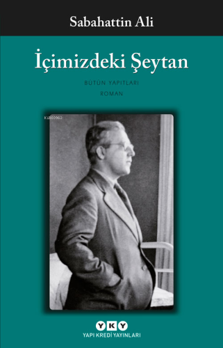 İçimizdeki Şeytan | Sabahattin Ali | Yapı Kredi Yayınları ( YKY )