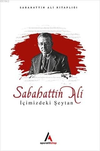 İçimizdeki Şeytan | Sabahattin Ali | Aperatif Kitap Yayınları