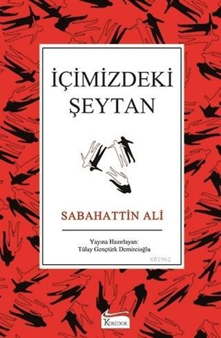 İçimizdeki Şeytan | Sabahattin Ali | Koridor Yayıncılık