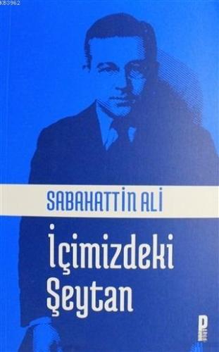 İçimizdeki Şeytan | Sabahattin Ali | Parga Yayıncılık