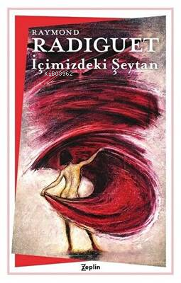 İçimizdeki Şeytan | Raymond Radiguet | Zeplin Kitap