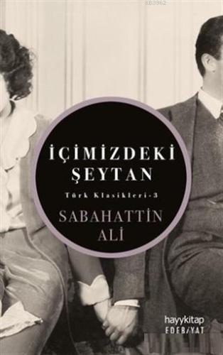 İçimizdeki Şeytan | Sabahattin Ali | Hayy Kitap