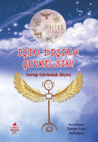 İçin Dışına Çevrilsin | Serap Gürbulak Biçiçi | Almina Kitap