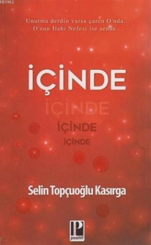 İçinde | Selin Topçuoğlu Kasırga | Pozitif Yayınları