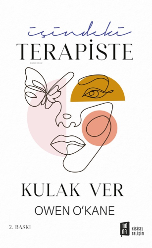 İçindeki Terapiste Kulak Ver | Owen O’kane | Mona Kitap