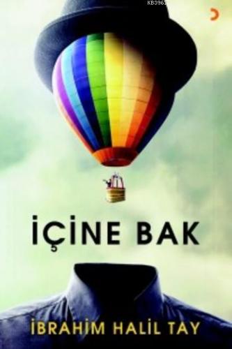 İçine Bak | İbrahim Halil Tay | Cinius Yayınları