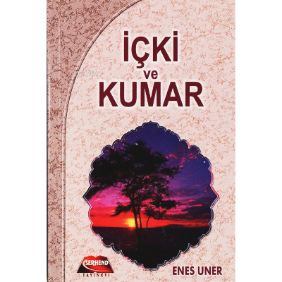 İçki ve Kumar | Enes Uner | Yasin Yayınevi