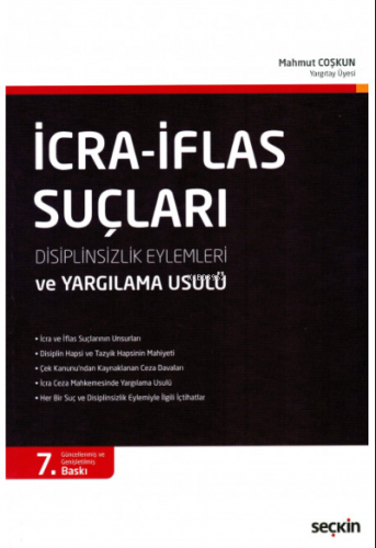 İcra – İflas Suçları;Disiplinsizlik Eylemleri ve Yargılama Usulü | Mah